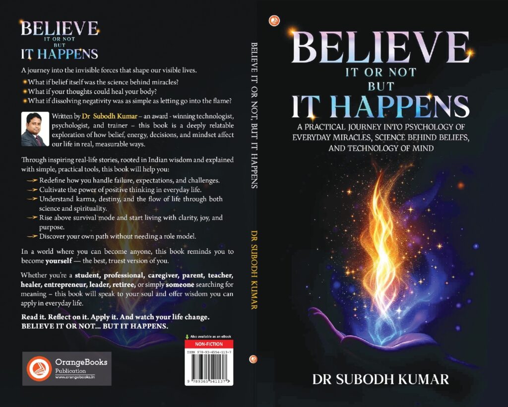 believe it or not, but it happens by dr subodh kumar